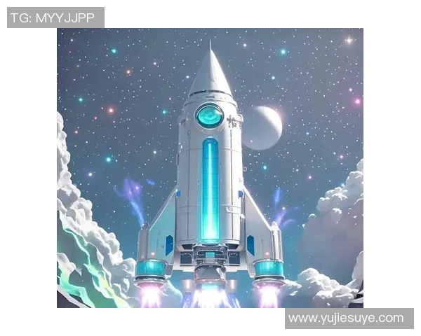 以火箭为核心探索太空未来技术与发展趋势的新篇章